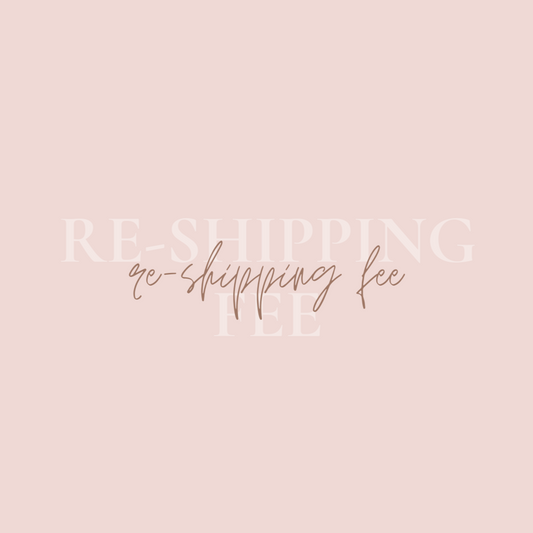 Re-Shipping Fee